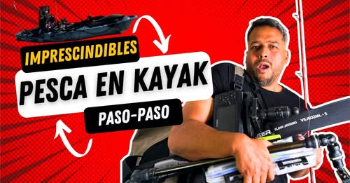 Equipando tu Kayak de Pesca: La Guía Definitiva con Noeby, Lethal Hunter y All Blue